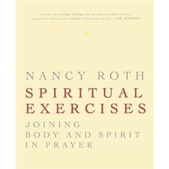 Spiritual Exercises Joining Body And Spirit In Prayer - 1