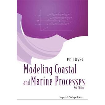 Modelling Coastal And Marine Processes 2Nd Edition Second Edition - 1