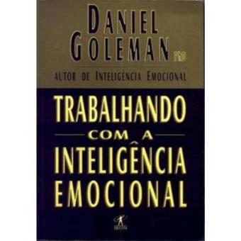 Trabalhando Com A Inteligência Emocional - 1
