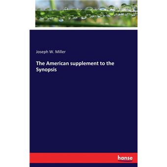 The American Supplement To The Synopsis - 1