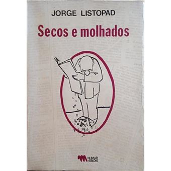 Secos e molhados. - 1