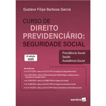 Curso De Direito Previdenciário: Seguridade Social - 9 Edição 2025 - 1