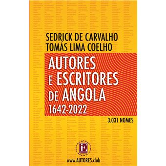 Autores e Escritores de Angola 1642-2022 - 1