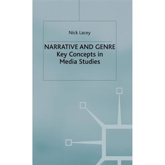 Narrative and Genre - Key Concepts in Media Studies - Hardback - 2000 - 1