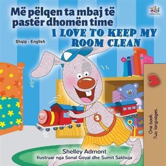 I Love To Keep My Room Clean Albanian English Bilingual Book For Kids - 1