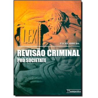 Revisao Criminal Pro Societate - 1
