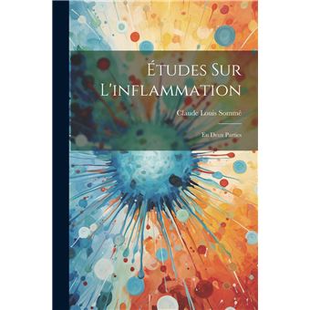 Tudes Sur Linflammation En Deux Parties - 1
