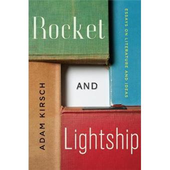 Rocket and Lightship - Essays on Literature and Ideas - Hardback - 2015 - 1