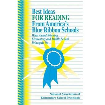 Best Ideas for Reading from America's Blue Ribbon Schools - What Award-winning Elementary and Middle School Principals Do - Paperback - 1998 - 1