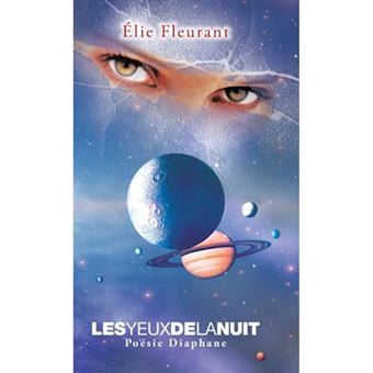 Les Yeux de La Nuit - Poesie Diaphane - Hardback - 2013 - 1