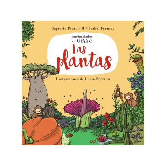 Curiosidades En Verso. Las Plantas - 1