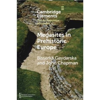 Megasites In Prehistoric Europe - 1