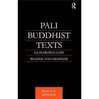 Pali Buddhist Texts - An Introductory Reader and Grammar - Paperback - 1998 - 1