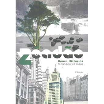 Zéadão. Umas Histórias - 1