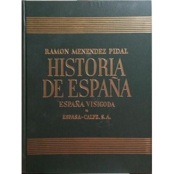 Historia de españa, tomo iii - españa visigoda. [2.ª edição] - 1