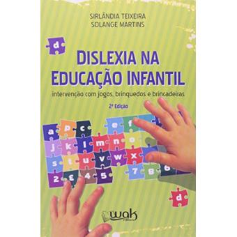 Dislexia na Educação Infantil - 1