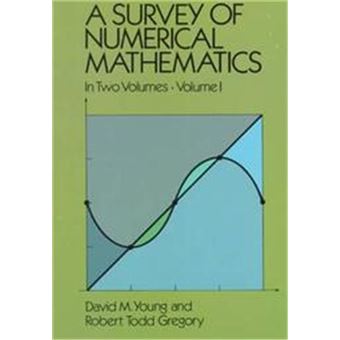 A Survey of Numerical Mathematics - 1
