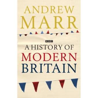A History of Modern Britain - 1
