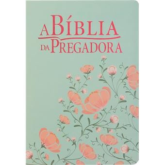 A Bíblia Do Pregadora - Capa Em Couro Sintético Impresso, Flores - 1
