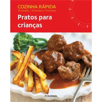 Cozinha Rápida. Pratos Para Crianças - 1