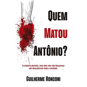 Quem Matou Antônio? - 1