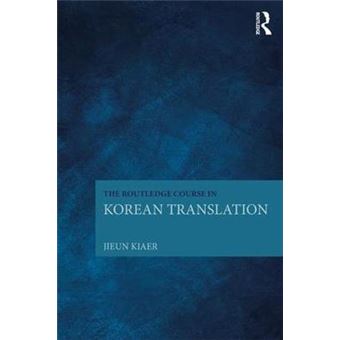 The Routledge Course In Korean Translation - 1