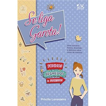 Se Liga, Garota! Sonhos, Segredos e Sucessos - 1