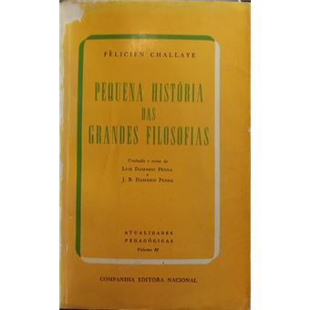 Pequena história das grandes filosofias. - 1