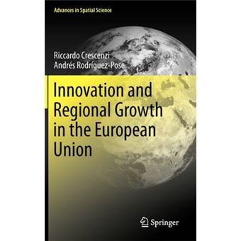 Innovation and Regional Growth in the European Union - Hardback - 2011 - 1