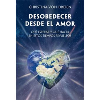 Desobedecer Desde El Amor - 1