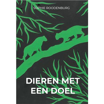 Dieren Met Een Doel - 1