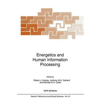 Energetics and Human Information Processing - 1