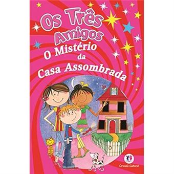 Os Três Amigos - O Mistério Da Casa Assombrada - 1
