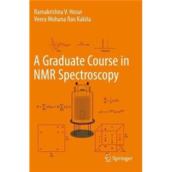 A Graduate Course In Nmr Spectroscopy - 1