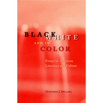 Black, White and in Color - Essays on American Literature and Culture - Paperback - 2003 - 1