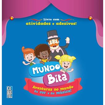 Mundo Bita. Aventuras No Mundo Da Cor e Da Música! Atividades Com Adesivos - 1