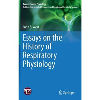 Essays on the History of Respiratory Physiology - Hardback - 2015 - 1