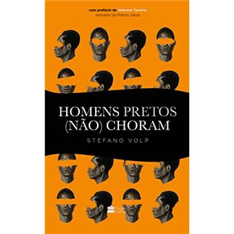 Homens Pretos (Não) Choram - 1