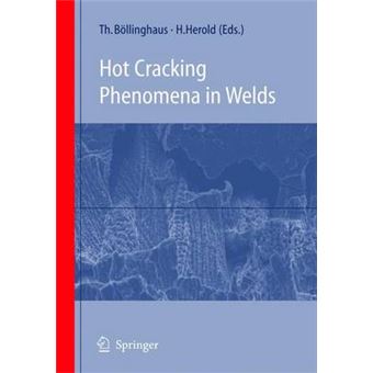 Hot Cracking Phenomena in Welds - Hardback - 2005 - 1