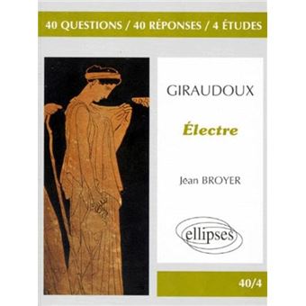 Giraudoux - Electre - 1