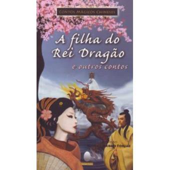 A Filha Do Rei Dragao E Outros Contos - 1