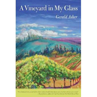 A Vineyard in My Glass - Paperback - 2012 - 1
