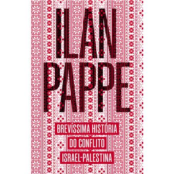 Brevíssima História Do Conflito Israel-Palestina - 1
