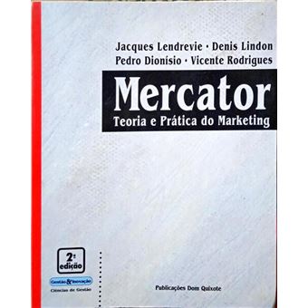 Mercator: teoria e prática do marketing. [2.ª edição] - 1