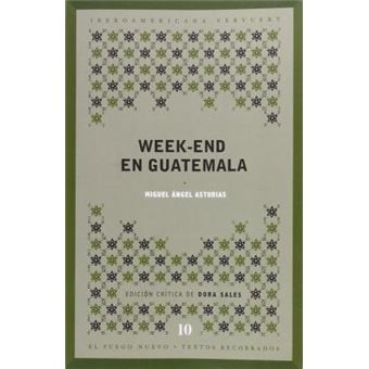 Week-End En Guatemala - 1