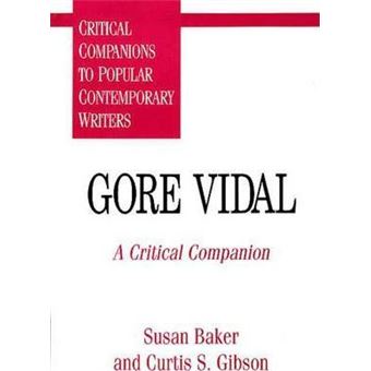 Gore Vidal : A Critical Companion - 1