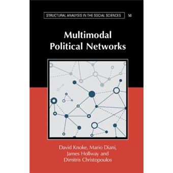 Multimodal Political Networks 50 Structural Analysis In The Social Sciences, Series Number 50 - 1