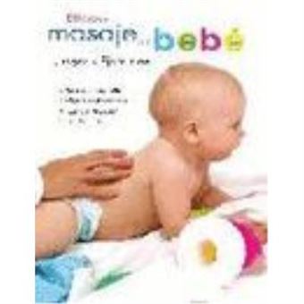 Libro Del Masaje Del Bebe. Juegos Y Ejercicios - 1