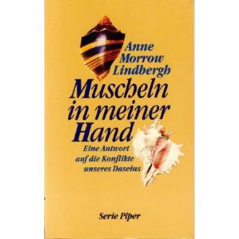 Muscheln in meiner Hand. Eine Antwort auf die Konflikte unseres Daseins - 1