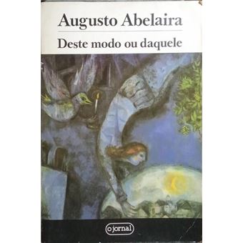 Deste modo ou daquele. - 1